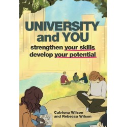 University and You: Strengthening your skills and developing your potential