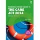 The Social Worker's Guide to the Care Act 2014