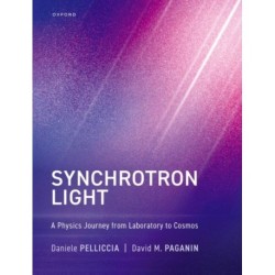 Synchrotron Light: A Physics Journey from Laboratory to Cosmos