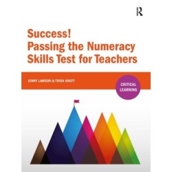 Success! Passing the Numeracy Skills Test for Teachers
