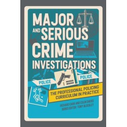 Major and Serious Crime Investigations