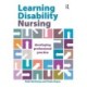 Learning Disability Nursing: Developing Professional Practice