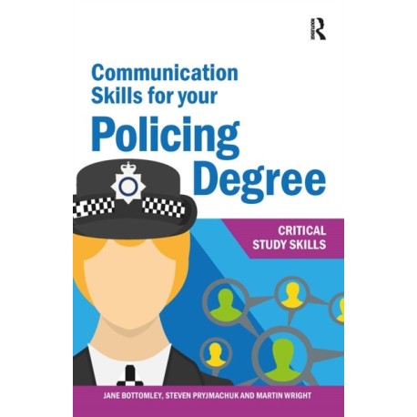 Communication Skills for your Policing Degree