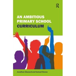 An Ambitious Primary School Curriculum