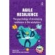 Agile Resilience: The psychology of developing resilience in the workplace