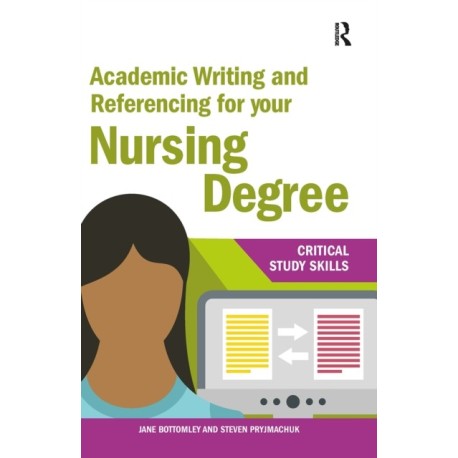 Academic Writing and Referencing for your Nursing Degree