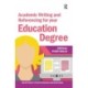 Academic Writing and Referencing for your Education Degree