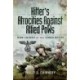 Hitler’s Atrocities against Allied PoWs: War Crimes of the Third Reich