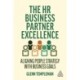 HR Business Partner Excellence: Aligning People Strategy with Business Goals