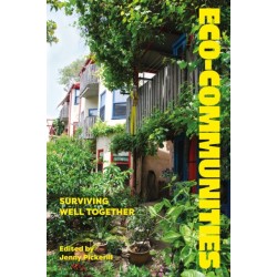 Eco-communities: Surviving Well Together