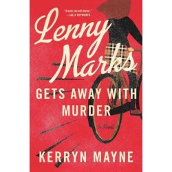 Lenny Marks Gets Away With Murder: or does she?