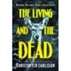 The Living and the Dead