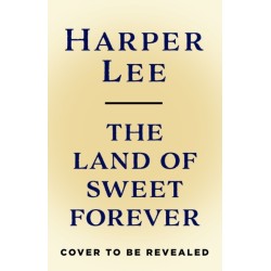 The Land of Sweet Forever