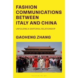Fashion Communications between Italy and China: Unfolding a Sartorial Relationship