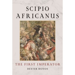Scipio Africanus: The First Imperator