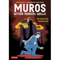 Muros: Within Magical Walls: The Case of the Cemetery Girl