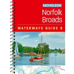 Norfolk Broads (8): For Everyone with an Interest in Britain’s Canals and Rivers