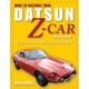 How to Restore Your Datsun Z-Car, Updated: Covers Datsun 240Z, 260Z, and 280Z