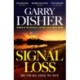 Signal Loss: Hal Challis Investigation 7