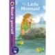 The Little Mermaid - Read it yourself with Ladybird: Level 4