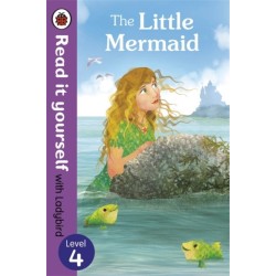 The Little Mermaid - Read it yourself with Ladybird: Level 4