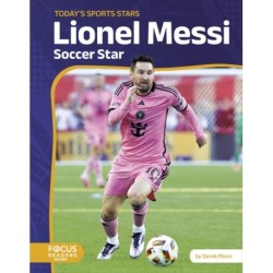 Lionel Messi: Soccer Star