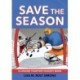 Save the Season: A Choose Your Path Hockey Book