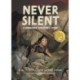 Never Silent: A Hiroshima Survivor's Story