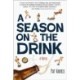 Season on the Drink: A Novel