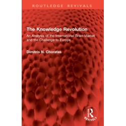The Knowledge Revolution: An Analysis of the International Brain Market and the Challenge to Europe