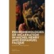 Phenomenologies of Incarnation in Michel Henry and Emmanuel Falque: Saving Flesh, Redeeming Body