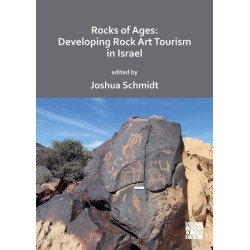 Rocks of Ages: Developing Rock Art Tourism in Israel