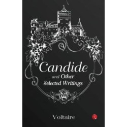 Candide and Other Selected Writings