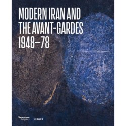 Modern Iran and the Avant-gardes: 1948–78