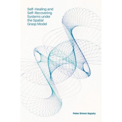 Self-Healing and Self-Recovering Systems under the Spatial Grasp Model