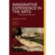 Imaginative Experience in the Arts: Promoting Liberal Education