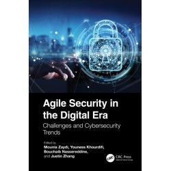 Agile Security in the Digital Era: Challenges and Cybersecurity Trends
