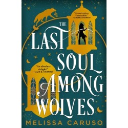 The Last Soul Among Wolves