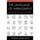 The Language of Harassment: Pragmatic Perspectives on Language as Evidence