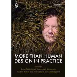 More-Than-Human Design in Practice