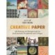 Creative Paper: 100 Backgrounds for Junk Journals, Scrapbooks and Collages