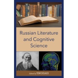 Russian Literature and Cognitive Science