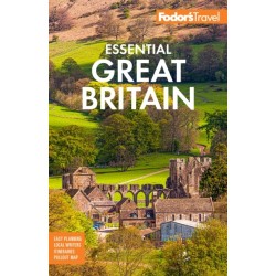 Fodor's Essential Great Britain: with the Best of England, Scotland and Wales