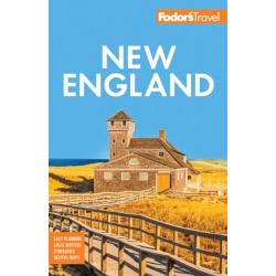 Fodor's New England: with the Best Fall Foliage Drives, Scenic Road Trips & Acadia National Park