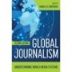Global Journalism: Understanding World Media Systems
