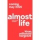 Almost Life