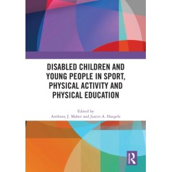 Disabled Children and Young People in Sport, Physical Activity and Physical Education