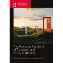 The Routledge Handbook of Translation and Young Audiences