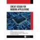 Circuit Design for Modern Applications