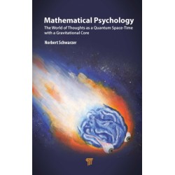 Mathematical Psychology: The World of Thoughts as a Quantum Space-Time with a Gravitational Core